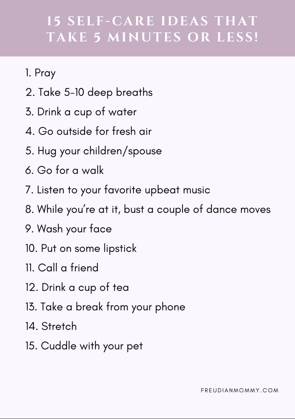 15 Self-Care Ideas That Take 5  Minutes or Less!