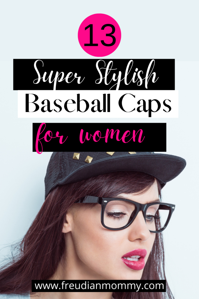 13 Beautiful Baseball Caps For Busy Moms-Perfect For Running Errands!