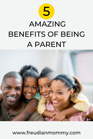 5 perks of being a parent