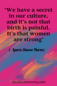 Overcoming childbirth quote
