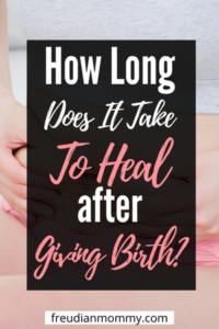 Healing after childbirth